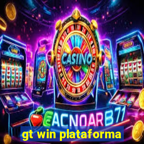 gt win plataforma